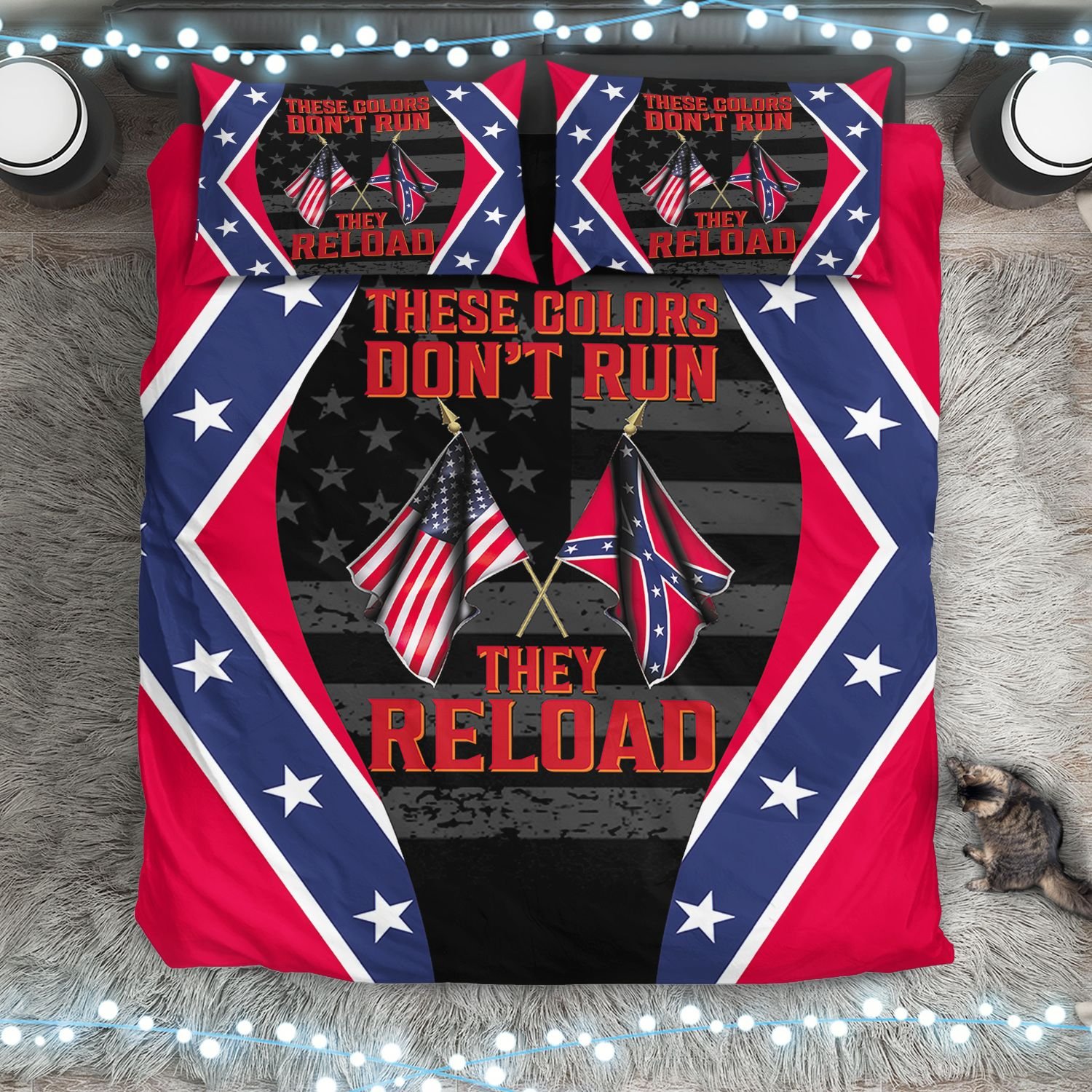 American Flag Confederate These Colors Don’T Run They Reload Bedding Set American Flag Confederate These Colors Don’T Run They Reload Bedding Set