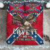 Confederate Southern Flag Eagle The South Love It Or Get The Hell Out Bedding Set