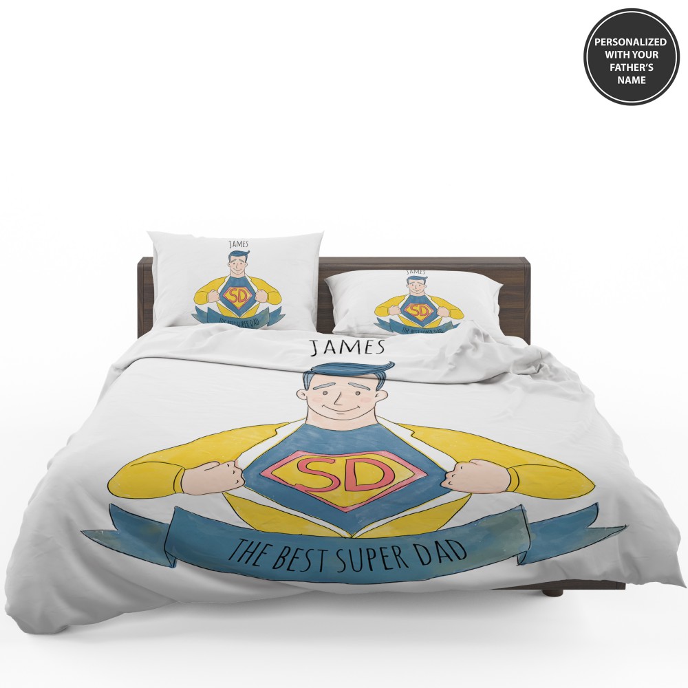 Custom The Best Super Dad Personalized Bedding Set Custom The Best Super Dad Personalized Bedding Set