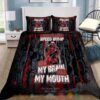 Deadpool I Seriously Need A Speed Bump Between My Brain And My Mouth Bedding Set