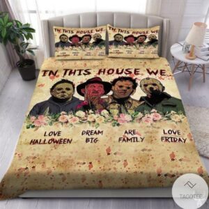 In This House We Love Halloween Horror Movie Characters Bedding Set