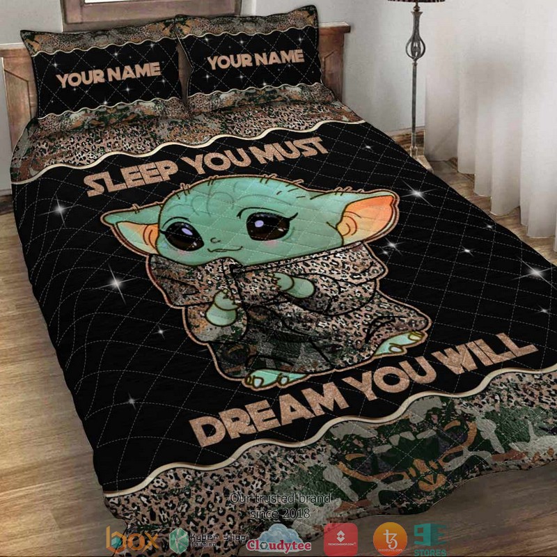 Personalized Baby Yoda Sleep You Must Dream You Will Quilt Bedding Set Personalized Baby Yoda Sleep You Must Dream You Will Quilt Bedding Set