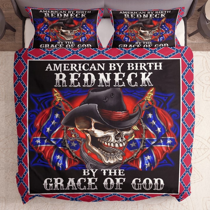 Skull American By Birth Redneck By The Grace Of God Confederate Flag Bedding Set Skull American By Birth Redneck By The Grace Of God Confederate Flag Bedding Set